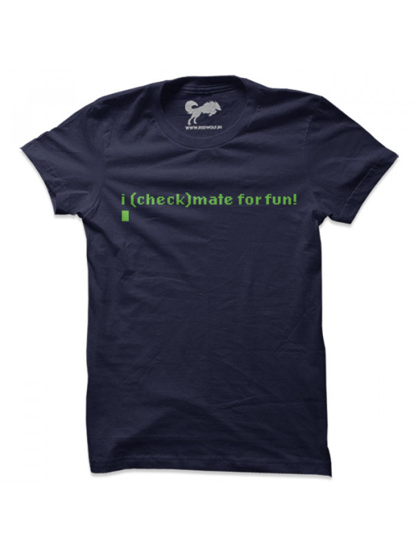 I Checkmate For Fun (Navy) - T-shirt